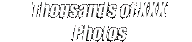 Thousands of XXX Photos!